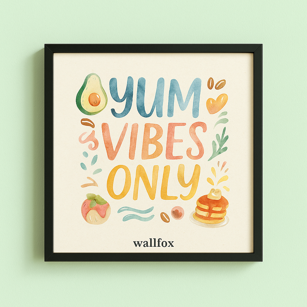 Yum Vibes Only 9x9 food wall art