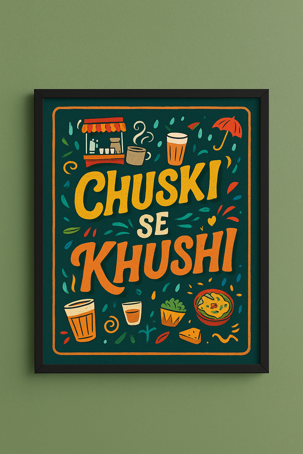 Chuski Se Khushi – Sip of Joy Wall Frame