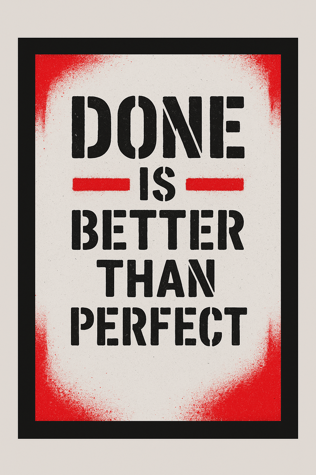 Done is Better Than Perfect – Hustle & Grind Wall Frame