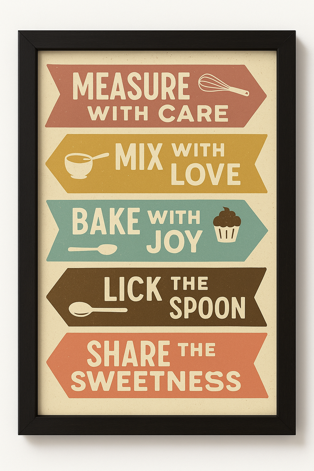 Measure with Care, Mix with Love – Kitchen Wall Art