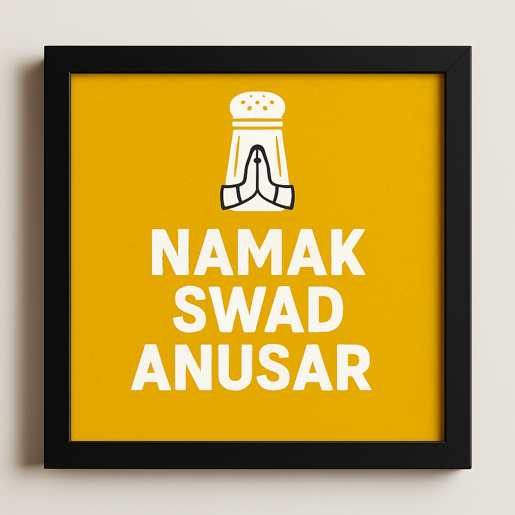 Namak Swad Anusar – Kitchen Wall Art
