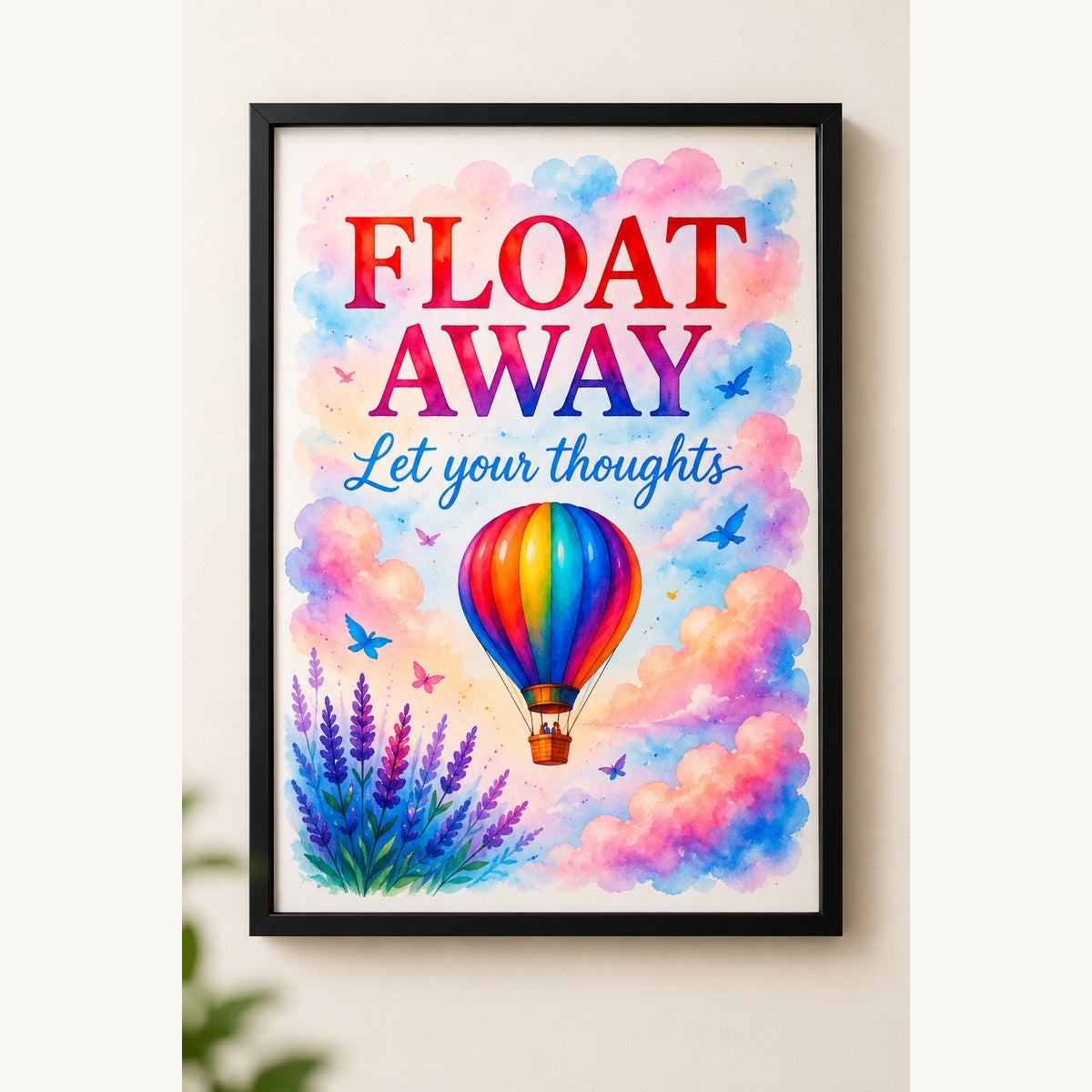 Float Away Motivational Wall Art – Colorful Hot Air Balloon Print – framed wall art
