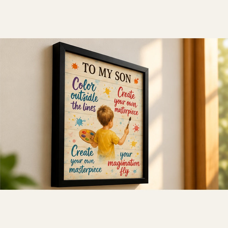 To My Son Inspirational Wall Art with Black Frame | Kids Room Decor | Wallfox