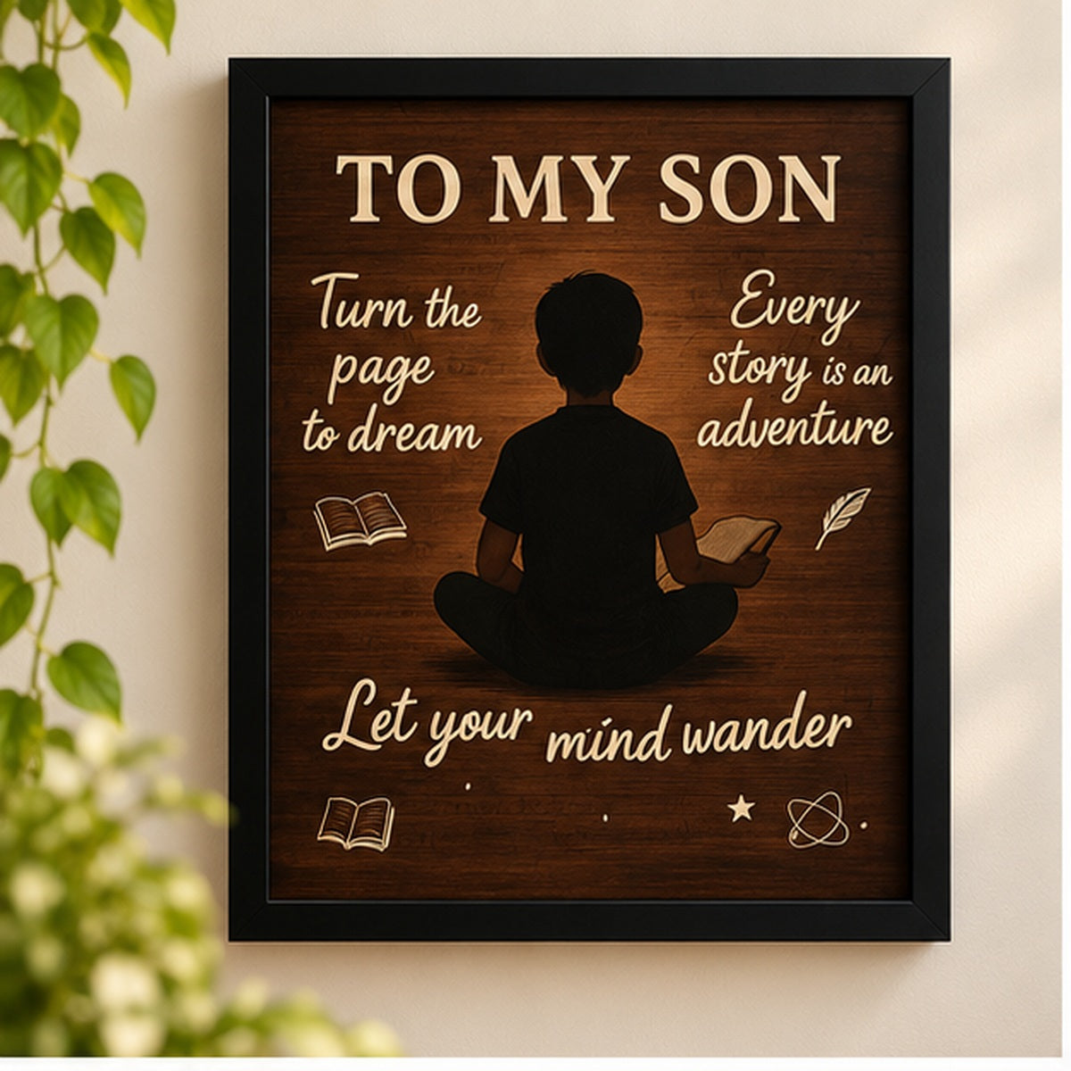 To My Son – Reading & Imagination Wall Art